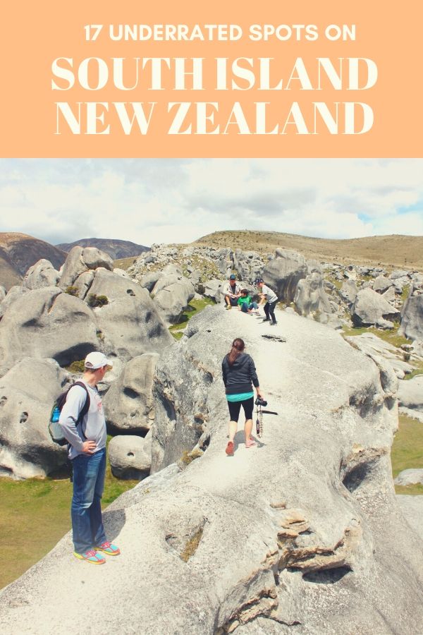 17 Underrated spots on South Island New Zealand 