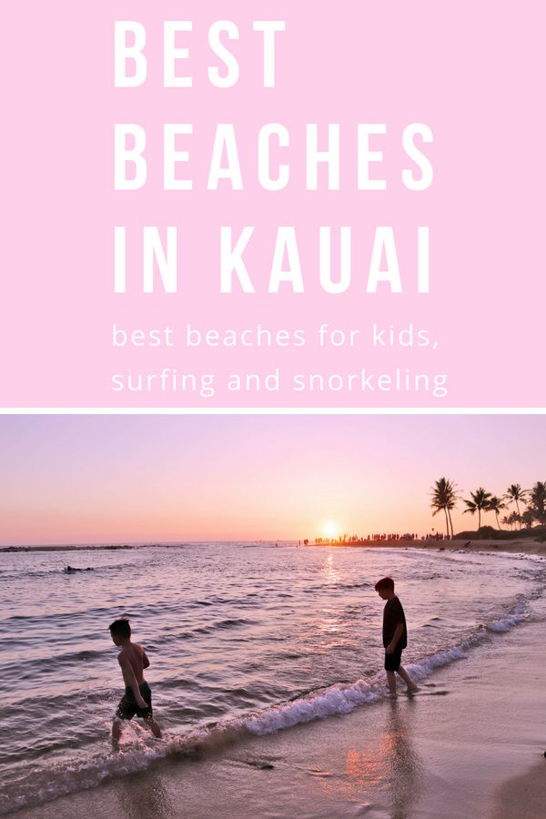 Find out the best Beaches in Kauai for families, surfing and snorkeling #kauai #hawaii #simplywander