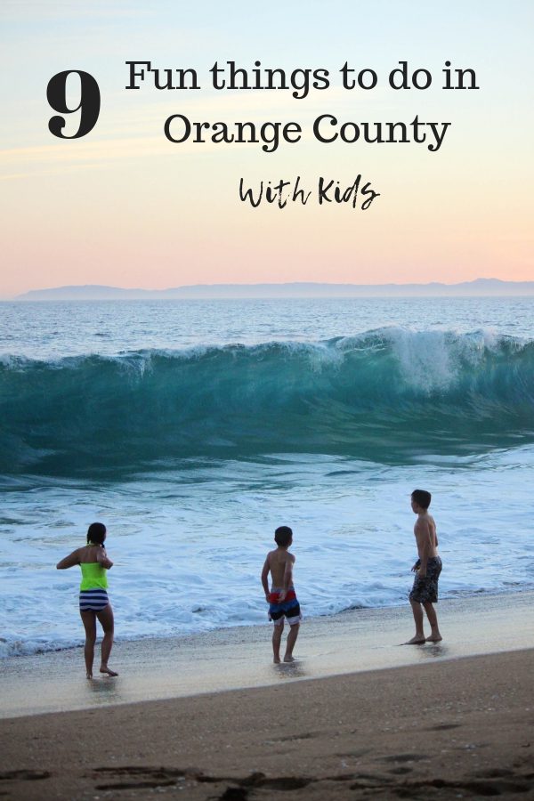 9 Fun things to do in Orange County with kids #orangecounty #california #simplywander