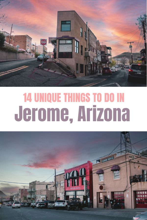 14 Unique Things to do in Jerome, AZ | Simply Wander #simplywander