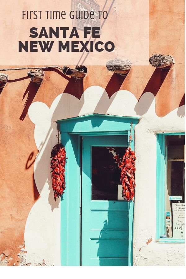 Things to do in Santa Fe New Mexico