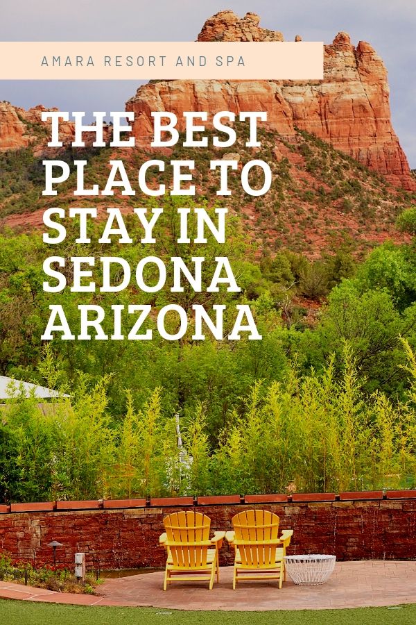 The best place to stay in Sedona | Amar