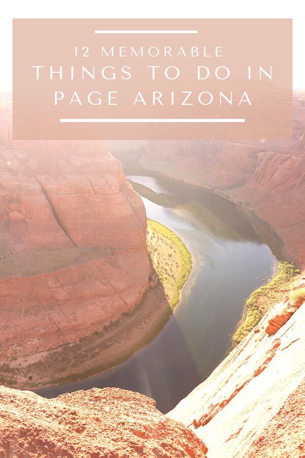 12 Memorable things to do in Page Arizona #simplywander #page #arizona