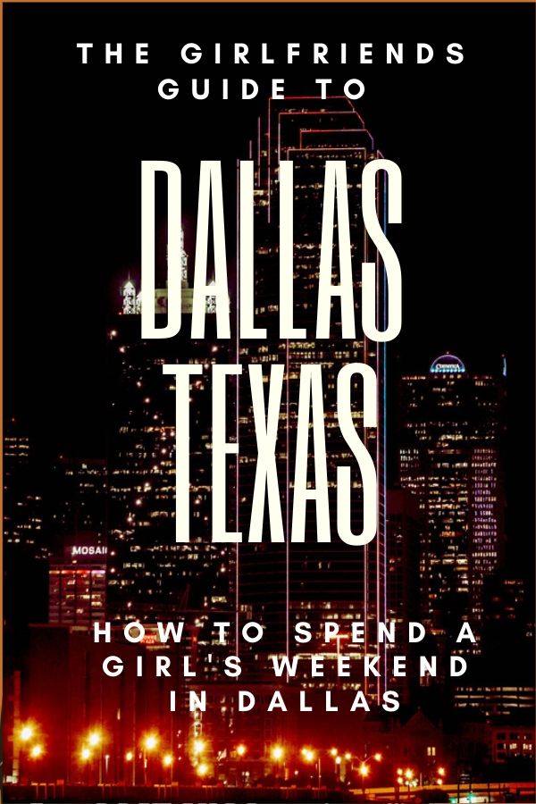 9 Things to do in Dallas on a girls weekend | #simplywander #dallas #texas
