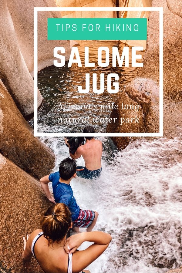 Salome Jug: Arizona's mile long natural water park | What you need to know before hiking Salome Jug #simplywander #salomejug #arizona
