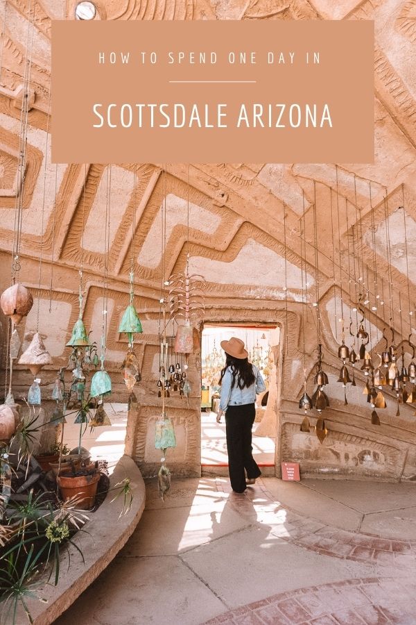 Fun Things to do in Scottsdale Arizona if you only Have One Day #simplywander #scottsdale #arizona