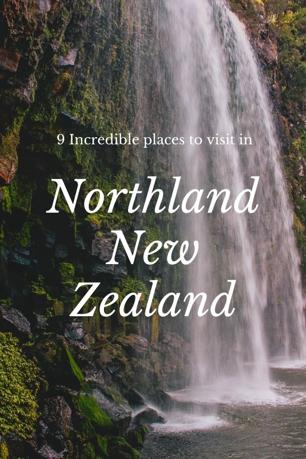 9 Incredible places to visit in Northland New Zealand | #simplywander #northland #newzealand