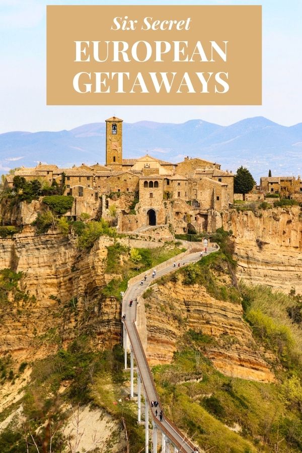 6 Secret European Getaways