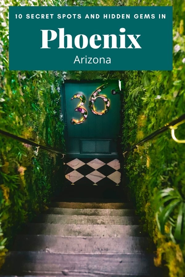 10 Best Kept Secrets and Hidden Spots in Phoenix | 36 Below #simplywander #phoenix #arizona #hiddengems #36below