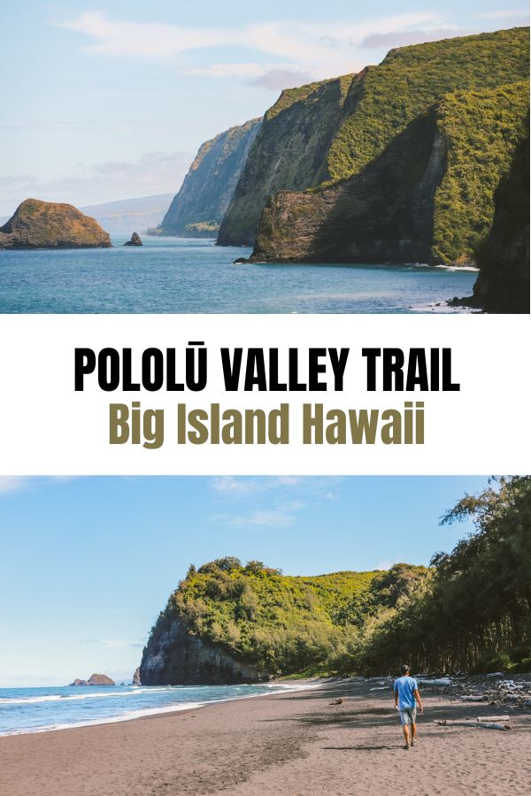 What to Expect When Hiking the Pololū Valley Lookout Trail | Big Island Hawaii #simplywander