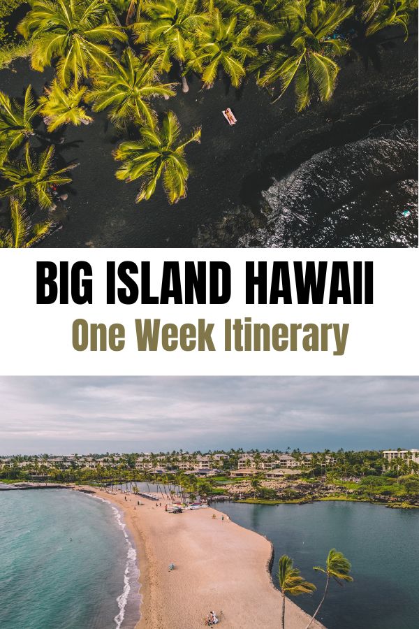 Best Things to do on the Big Island in One Week | Simply Wander