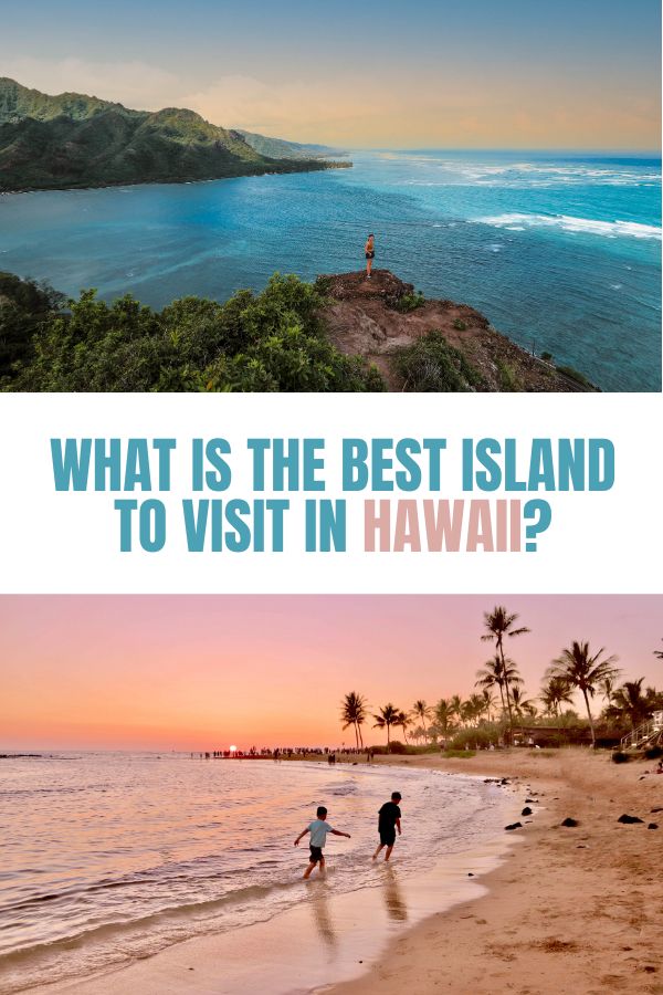 What is the best Island to Visit in Hawaii? | Simply Wander