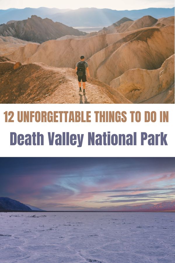 12 Unforgettable Things to Do at Death Valley National Park | Simply Wander #simplywander
