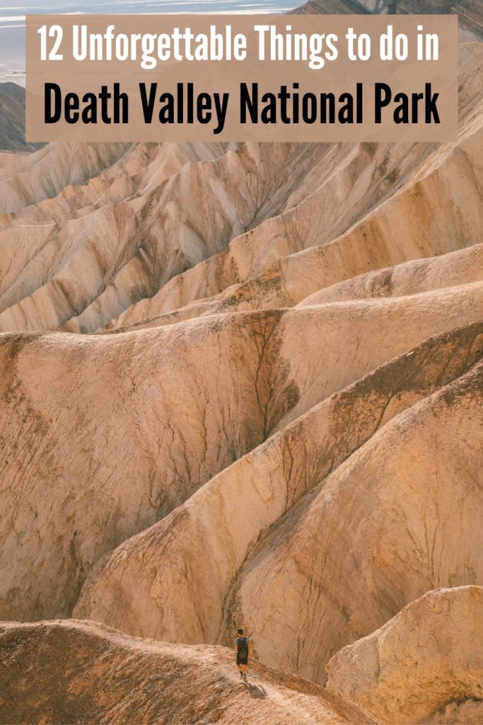 12 Unforgettable Things to Do at Death Valley National Park | Simply Wander #simplywander