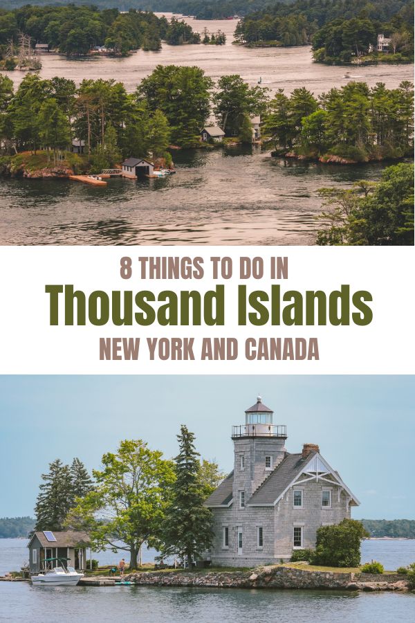 Best Things to do in Thousand Islands Canada and New York | Simply Wander