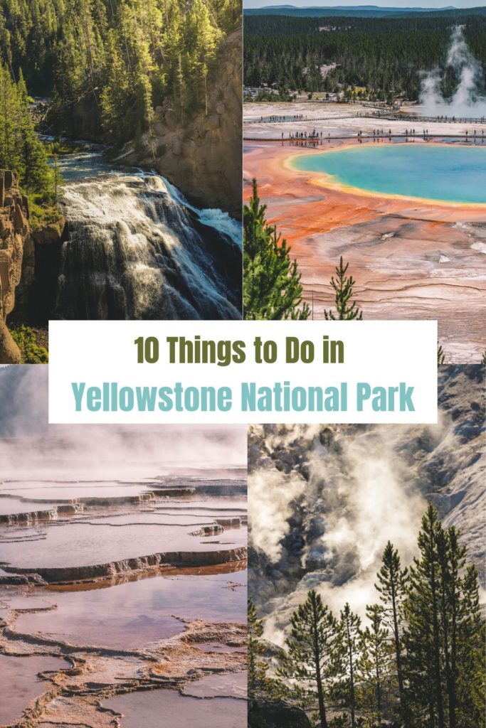 Best Things to do in Yellowstone National Park | Simply Wander