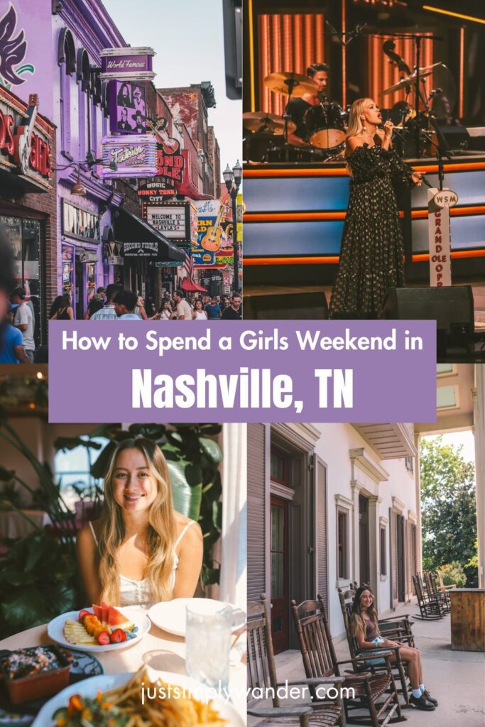 Nashville Girls Weekend Itinerary | Simply Wander