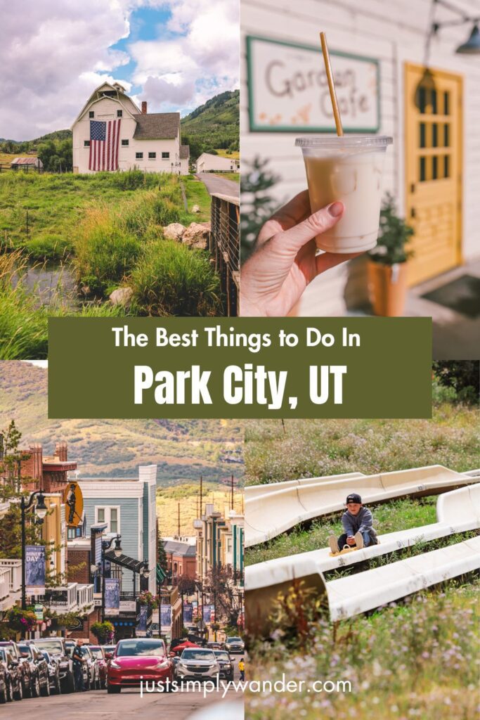 Best Things to Do in Park City, Utah | Simply Wander