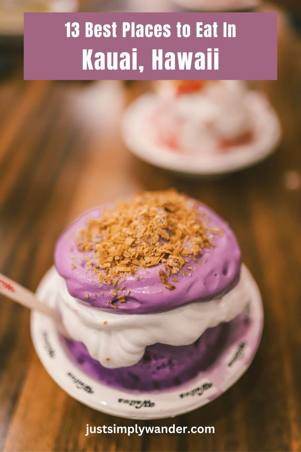 13 Best Places to Eat in Kauai, Hawaii Simply Wander