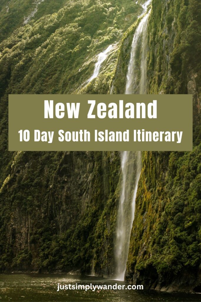 10-Day New Zealand South Island Itinerary (by a local) | Simply Wander