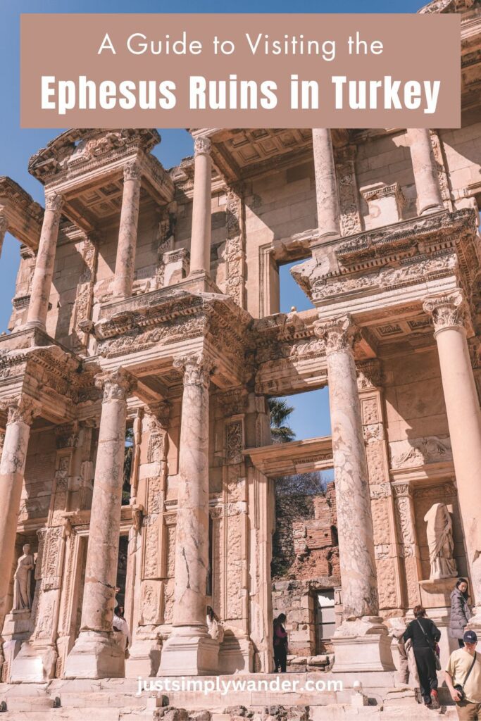 What You Should Know Before Visiting the Ephesus Ruins | Simply Wander