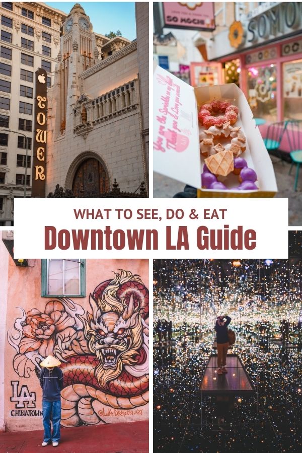 Best Places to Go in Downtown LA