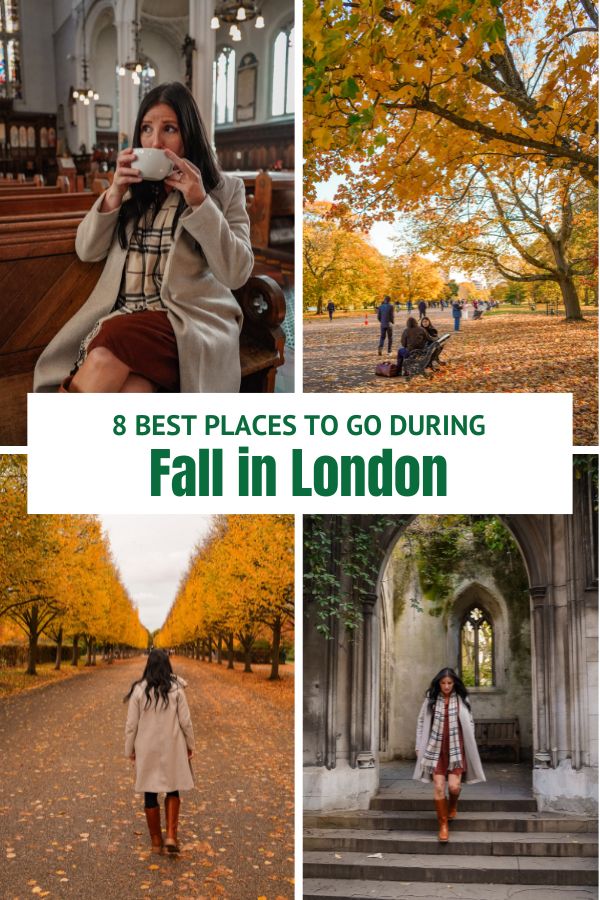 Best Places to go in London During the Fall